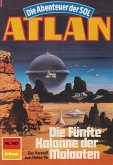 Die Fünfte Kolonne der Molaaten (Heftroman) / Perry Rhodan - Atlan-Zyklus &quote;Die Abenteuer der SOL (Teil 2)&quote; Bd.583 (eBook, ePUB)