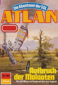 Aufbruch der Molaaten (Heftroman) / Perry Rhodan - Atlan-Zyklus 