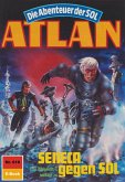 SENECA gegen SOL (Heftroman) / Perry Rhodan - Atlan-Zyklus "Anti-ES" Bd.610 (eBook, ePUB) SENECA gegen SOL (Heftroman) / Perry Rhodan - Atlan-Zyklus "Anti-ES" Bd.610 (eBook, ePUB)