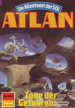 Zone der Gefahren (Heftroman) / Perry Rhodan - Atlan-Zyklus 