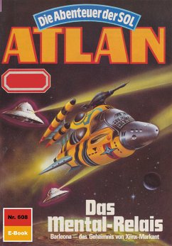 Das Mental-Relais (Heftroman) / Perry Rhodan - Atlan-Zyklus 