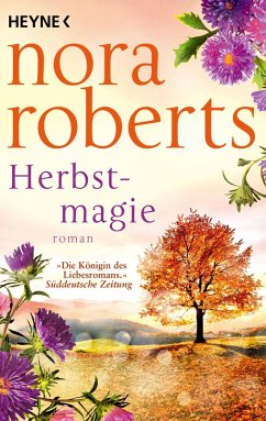 Herbstmagie / Jahreszeitenzyklus Bd.3 (eBook, ePUB) - Roberts, Nora