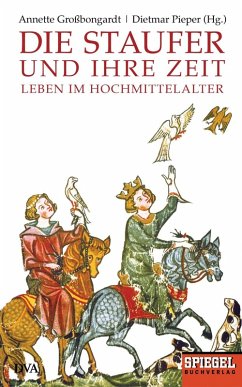 Die Staufer und ihre Zeit (eBook, ePUB)