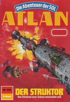 Der Struktor (Heftroman) / Perry Rhodan - Atlan-Zyklus 