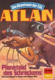 Planetoid des Schreckens (Heftroman) / Perry Rhodan - Atlan-Zyklus &quote;Namenlose Zone / Alkordoom&quote; Bd.658 (eBook, ePUB)