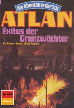 Exitus der Grenzwächter (Heftroman) / Perry Rhodan - Atlan-Zyklus 