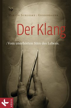 Der Klang (eBook, ePUB) - Schleske, Martin