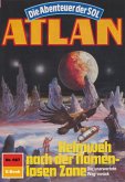 Heimweh nach der Namenlosen Zone (Heftroman) / Perry Rhodan - Atlan-Zyklus &quote;Namenlose Zone / Alkordoom&quote; Bd.667 (eBook, ePUB)