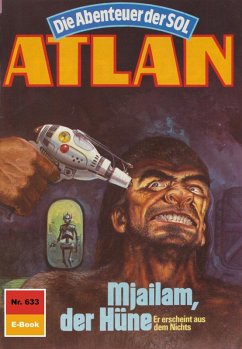 Mjailam, der Hüne (Heftroman) / Perry Rhodan - Atlan-Zyklus 