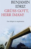 Grüß Gott, Herr Imam! (eBook, ePUB)