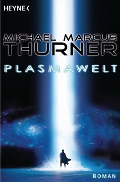 Die Plasmawelt (eBook, ePUB) - Thurner, Michael