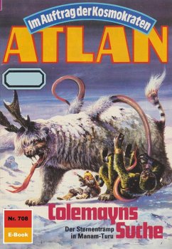 Cover Colemayns Suche (Heftroman) / Perry Rhodan - Atlan-Zyklus 