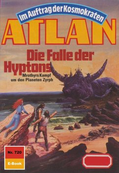 Die Falle der Hyptons (Heftroman) / Perry Rhodan - Atlan-Zyklus 