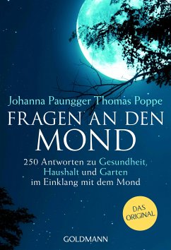 Fragen an den Mond (eBook, ePUB) - Paungger, Johanna; Poppe, Thomas