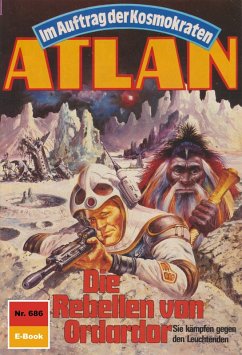 Die Rebellen von Ordardor (Heftroman) / Perry Rhodan - Atlan-Zyklus 