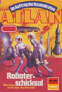 Roboterschicksal (Heftroman) / Perry Rhodan - Atlan-Zyklus 