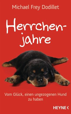 Herrchenjahre (eBook, ePUB) - Frey Dodillet, Michael