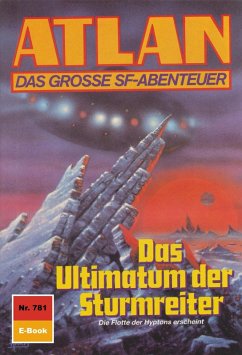 Cover Das Ultimatum der Sturmreiter (Heftroman) / Perry Rhodan - Atlan-Zyklus 