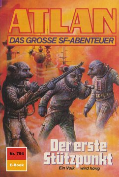 Der erste Stützpunkt (Heftroman) / Perry Rhodan - Atlan-Zyklus 