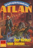 Der Retter von Jomon (Heftroman) / Perry Rhodan - Atlan-Zyklus "Im Auftrag der Kosmokraten (Teil 1)" Bd.746 (eBook, ePUB)