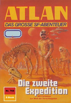 Die zweite Expedition (Heftroman) / Perry Rhodan - Atlan-Zyklus 