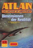 Dimensionen der Realität (Heftroman) / Perry Rhodan - Atlan-Zyklus "Im Auftrag der Kosmokraten (Teil 2)" Bd.780 (eBook, ePUB)