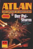 Der Psi-Sturm (Heftroman) / Perry Rhodan - Atlan-Zyklus "Im Auftrag der Kosmokraten (Teil 2)" Bd.784 (eBook, ePUB)