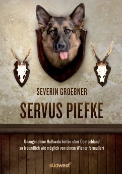Servus, Piefke (eBook, ePUB) - Groebner, Severin