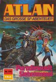 Paradieswelt Siebenmond (Heftroman) / Perry Rhodan - Atlan-Zyklus &quote;Im Auftrag der Kosmokraten (Teil 2)&quote; Bd.775 (eBook, ePUB)