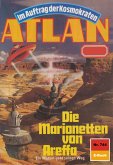 Die Marionetten von Areffa (Heftroman) / Perry Rhodan - Atlan-Zyklus "Im Auftrag der Kosmokraten (Teil 1)" Bd.744 (eBook, ePUB)