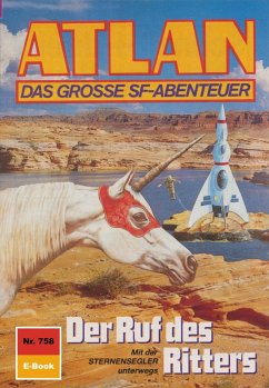 Der Ruf des Ritters (Heftroman) / Perry Rhodan - Atlan-Zyklus 