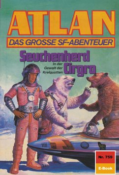 Seuchenherd Cirgro (Heftroman) / Perry Rhodan - Atlan-Zyklus 