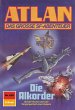 Die Alkorder (Heftroman) / Perry Rhodan... - Bild 1
