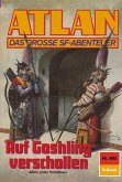 Auf Goshling verschollen (Heftroman) / Perry Rhodan - Atlan-Zyklus "Im Auftrag der Kosmokraten (Teil 3)" Bd.802 (eBook, ePUB)