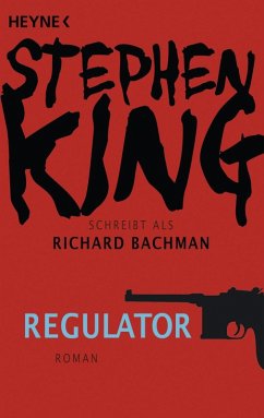 Regulator (eBook, ePUB) - King, Stephen