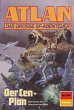 Der Cen-Plan (Heftroman) / Perry Rhodan... - Bild 1