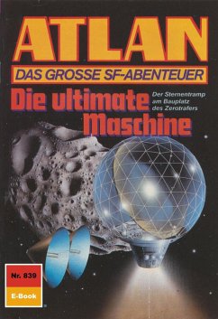Die ultimate Maschine (Heftroman) / Perry Rhodan - Atlan-Zyklus 