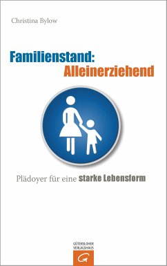 Familienstand: Alleinerziehend (eBook, ePUB) - Bylow, Christina