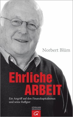 Ehrliche Arbeit (eBook, ePUB) - Blüm, Norbert