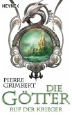 Ruf der Krieger / Die Götter Bd.1 (eBook, ePUB)