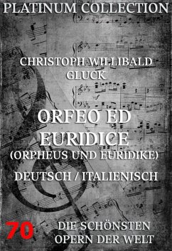 Orfeo ed Euridice (Orpheus und Euridike) (eBook, ePUB) - Gluck, Christoph Willibald; Calzabigi, Raniero Simone Francesco de