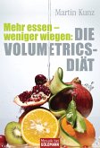 Mehr essen - weniger wiegen: Die Volumetrics-Diät (eBook, ePUB)