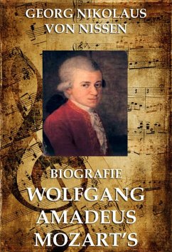 Biografie Wolfgang Amadeus Mozarts (eBook, ePUB) - Nissen, Georg Nikolaus von