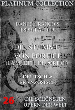 Die Stumme von Portici (La Muette de Portici) (eBook, ePUB) - Auber, Daniel Francois Esprit; Scribe, Eugene