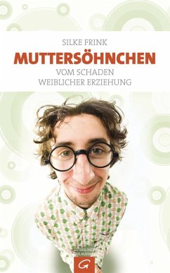 Muttersöhnchen (eBook, ePUB) - Frink, Silke