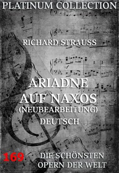 Ariadne auf Naxos (eBook, ePUB) - Strauß, Richard; Hofmannsthal, Hugo von