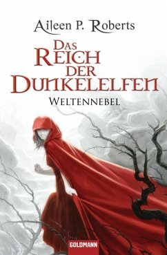 Das Reich der Dunkelelfen / Weltennebel Bd.2 (eBook, ePUB) - Roberts, Aileen P.