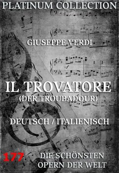 Il Trovatore (Der Troubadour) (eBook, ePUB) - Verdi, Giuseppe; Cammarano, Salvatore
