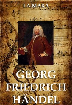 Georg Friedrich Händel (eBook, ePUB) - Mara, La