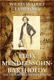 Felix Mendelssohn Bartholdy (eBook, ePUB)